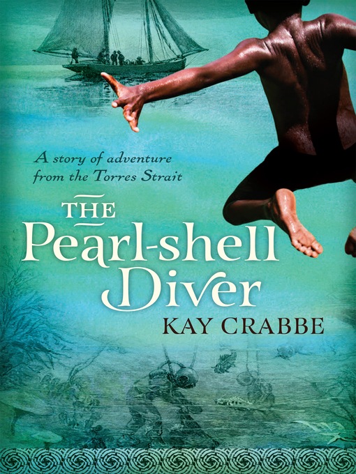 Title details for The Pearl-shell Diver by Kay Crabbe - Wait list
